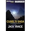 Cugel's Saga (Tales of the Dying Earth Series)