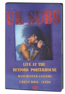 UK Subs: Live at the Retford Porterhouse