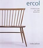 Ercol : furniture in the making