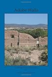 Adobe Walls: an anthology of New Mexico poetry