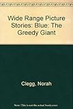 The greedy giant