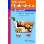 Richtig einkaufen Cholesterin