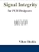 Signal Integrity for PCB Designers