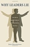 Why leaders lie : the truth about lying in international politics
