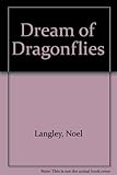 A dream of dragonflies