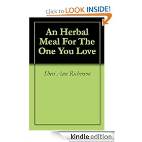 An Herbal Meal For The One You Love