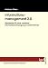 Informationsmanagement 2.0: Wegweiser für eine moderne Informationsversorgung in Unternehmen bei B&uuml;cher zum Namen: 41mChFVvXmL._SL75_