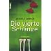 Die vierte Schlinge