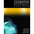 Cognitive Science by  Daniel/ Hirstein, William/ Mandik, Peter/ Waskan, Jonathan Kolak