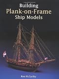 Building Plank on Frame Ship Models