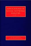 Applications of social network analysis
