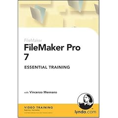 FileMaker Pro 7 Essential Training (CD ROM) FileMaker Pro 7 Essential Training