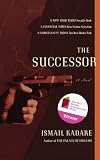 The Successor: A Novel