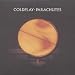 PARACHUTES (VINYL)