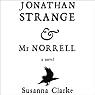 Jonathan Strange & Mr. Norrell
