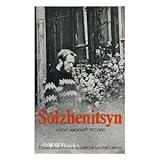 Solzhenitsyn : documentary record