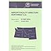 FAA Airport/Facility Directory NW (June 30, 2011 through August 25, 2011)