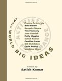 Small world big ideas : activists for change