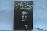 Thomas Babington Macaulay - the shaping of the historian
