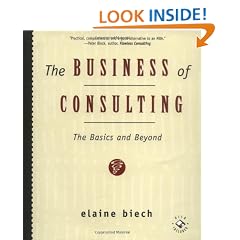 The Business of Consulting: The Basics and Beyond