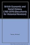 British economic and social history, 1700-1970