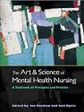The Art and Science of Mental Health Nursing: A Textbook of Principles