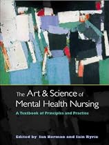 The Art and Science of Mental Health Nursing: A Textbook of Principles