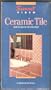 Ceramic Tile [VHS]