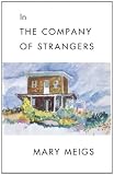 In the Company of Strangers
