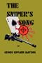 The Sniper's Song