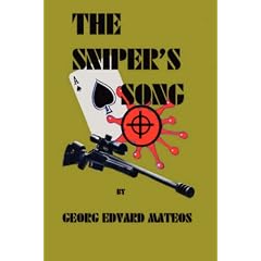 The Sniper's Song