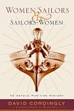 Women Sailors and Sailors' Women: An Untold Maritime History