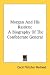 Book Morgan And His Raiders: A Biography Of The Confederate General