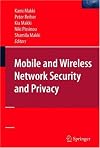 Mobile and Wireless Network Security and Privacy