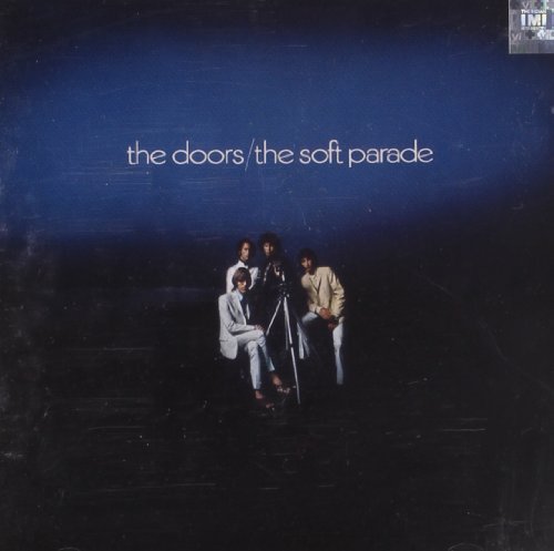 Doors, The - The Soft Parade - Zortam Music