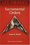 Sacramental Orders (Lex Orandi Series)