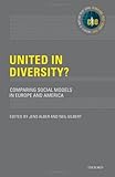 United in diversity? : comparing social models in Europe and America