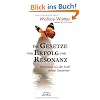 Die Gesetze von Erfolg und Resonanz. Wohlstand aus der Kraft deiner Gedanken