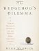 The Hedgehog's Dilemma
