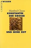 Produkt-Bild: Konstantin der Grosse und seine Zeit