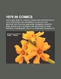 1979 in Comics: 1979 Comic Debuts, 1979 Comics Characters Debuts, Northstar, War Machine, Black Cat, Doctor Who Magazine, Songbird, Au