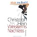 Weiskerns Nachlass: Roman