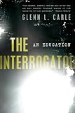 The Interrogator: An Education