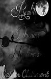 Reality, Dreams and Nightmares