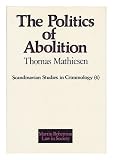 The politics of abolition