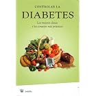 Controlar la diabetes Keeping Diabetes Under Control (Bolsillo) by Francesc J. Fossas