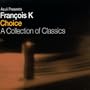 Choice: a Collection of Classics