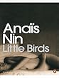 Little Birds (Penguin Modern Classics)