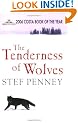 The Tenderness Of Wolves