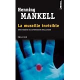 Muraille invisible (La)by Henning Mankell